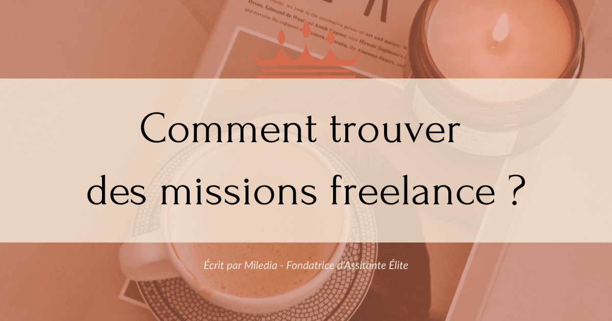 Nouveal article : Comment trouver des missionsfreelance. Cet article te guide pas à pa spour te lancer dans une activité freelance.
