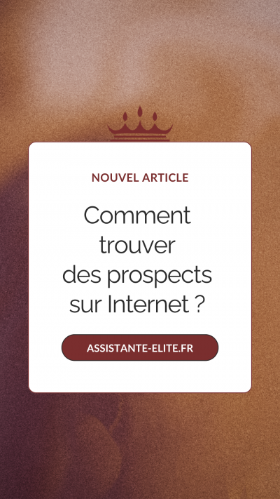À la recherche de clients ? Voici mon article pour trouver des porspects sur internet !